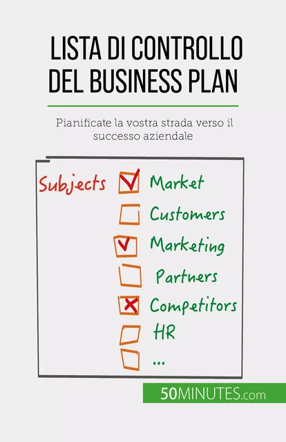 Lista di controllo del business plan - Antoine Delers - 50Minutes.com