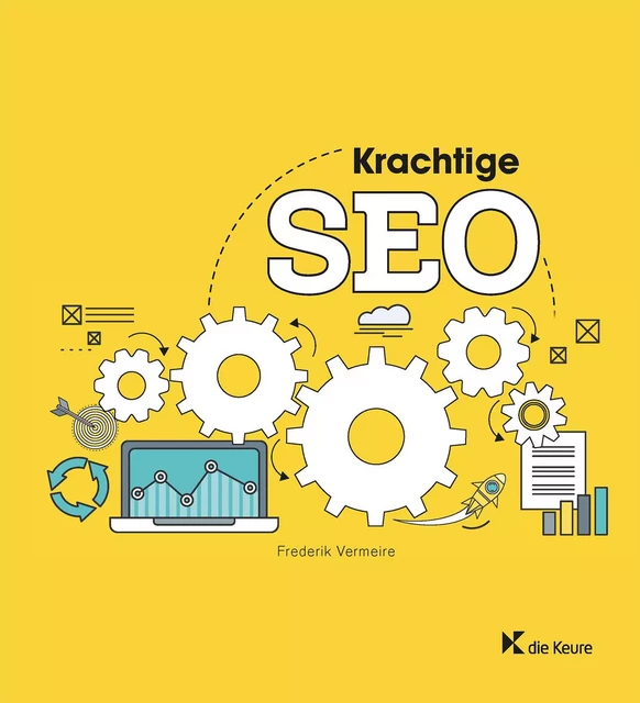 Krachtige SEO - Frederik Vermeire - Die Keure Publishing