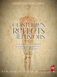 Costumes, reflets et illusions