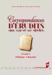 Correspondances d'érudits au XVIIIe et XIXe siècles