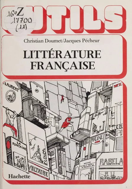 Littérature française - Christian Doumet, Jacques Pécheur - Hachette (réédition numérique FeniXX)