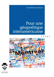 Pour une géopoétique interaméricaine