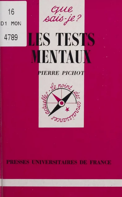 Les Tests mentaux - Pierre Pichot - Presses universitaires de France (réédition numérique FeniXX)