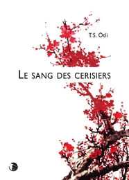 Le sang des cerisiers