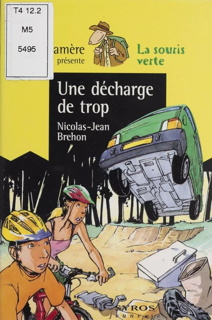 Une décharge de trop - Nicolas-Jean Bréhon - Syros (réédition numérique FeniXX)