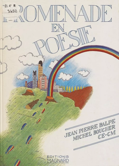 Promenade en poésie - Jean-Pierre Balpe, Michel Boucher - Magnard (réédition numérique FeniXX)