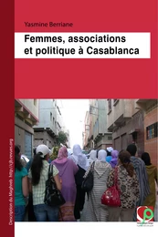 Femmes, associations et politique à Casablanca