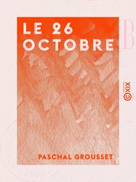 Le 26 Octobre