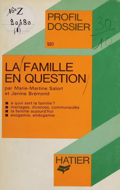 La Famille en question - Marie-Martine Salort, Janine Brémond - Hatier (réédition numérique FeniXX)