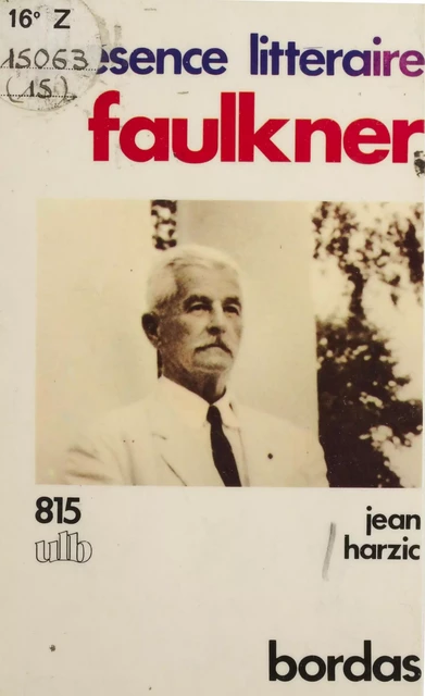 Faulkner - Jean Harzic - Bordas (réédition numérique FeniXX)