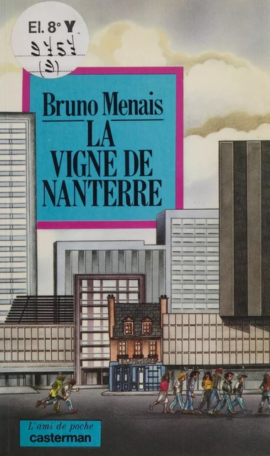 La Vigne de Nanterre - Bruno Menais - Casterman (réédition numérique FeniXX)