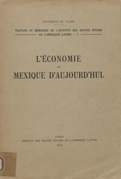 L’économie du Mexique d'aujourd'hui