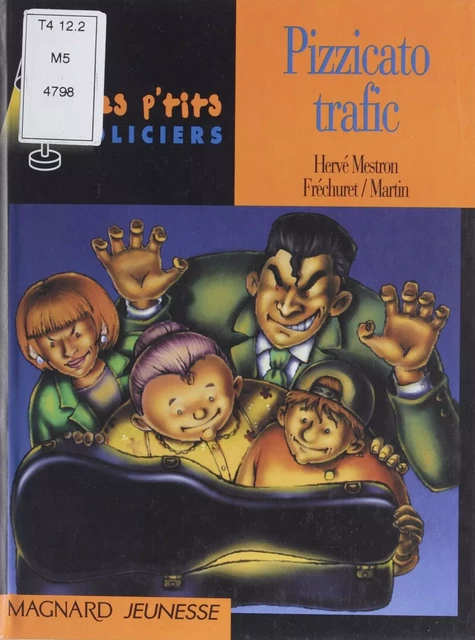 Pizzicato trafic - Hervé Mestron - Magnard jeunesse (réédition numérique FeniXX)