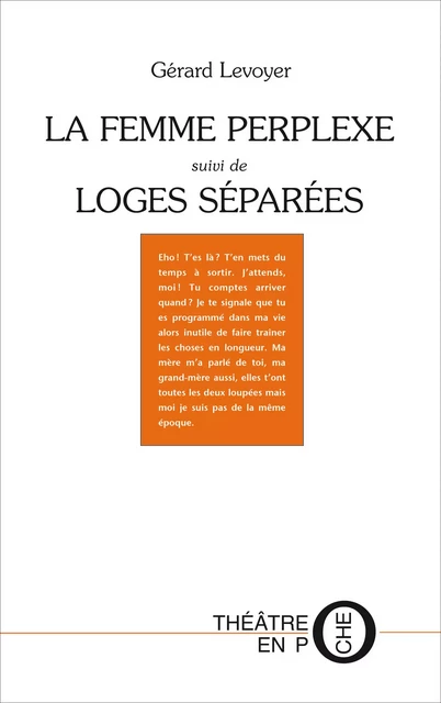 La femme perplexe ou Moi et mon placard - Gérard Levoyer - Tertium éditions