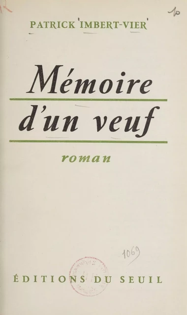 Mémoire d'un veuf - Patrick Imbert-Vier - Seuil (réédition numérique FeniXX)