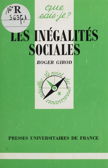 Les Inégalités sociales - Roger Girod - Presses universitaires de France (réédition numérique FeniXX)