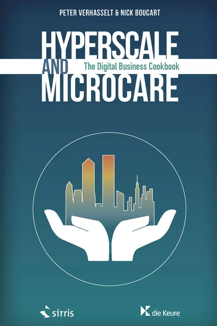 Hyperscale and Microcare - Peter Verhasselt, Nick Boucart - Die Keure Publishing