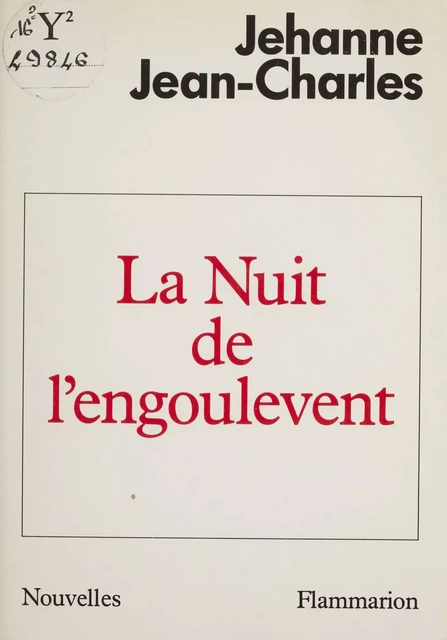 La Nuit de l'engoulevent - Jehanne Jean-Charles - Flammarion (réédition numérique FeniXX)