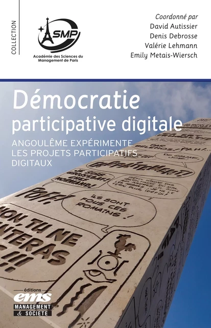 Démocratie participative digitale - David AUTISSIER, Denis Debrosse, Valérie Lehmann, Emily Metais-Wiersch - Éditions EMS