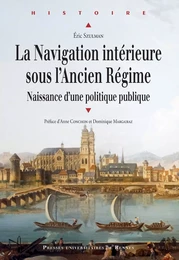 La navigation intérieure sous l’Ancien Régime