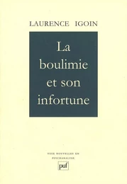 La boulimie et son infortune