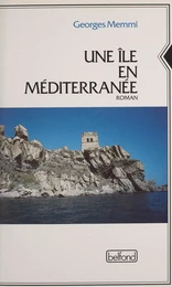 Une Île en Méditerranée