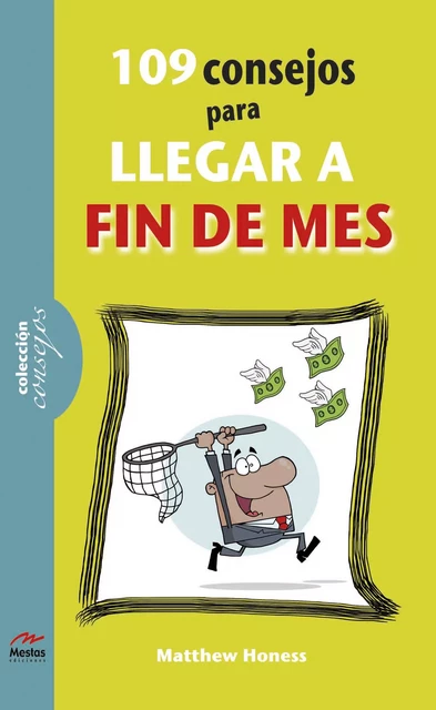 109 consejos para llegar a fin de mes - Matthew Honess - Mestas Ediciones