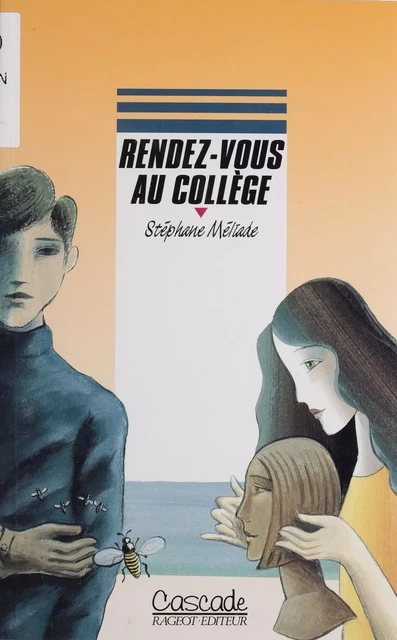 Rendez-vous au collège - Stéphane Méliade - Rageot (réédition numérique FeniXX)