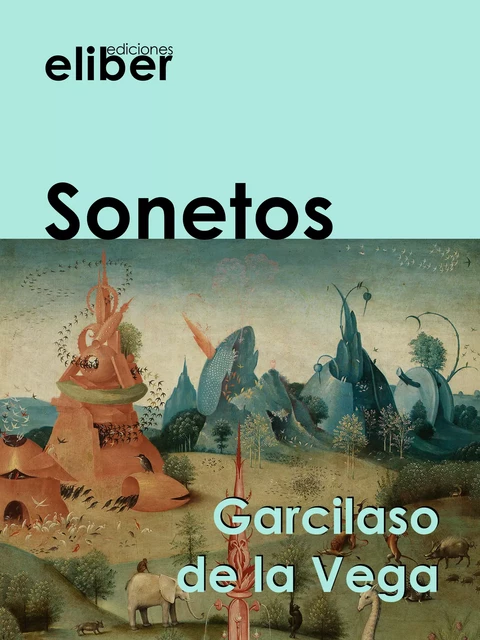 Sonetos - Garcilaso De La Vega - Eliber Ediciones