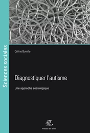 Diagnostiquer l’autisme