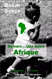 Demain… Une autre Afrique