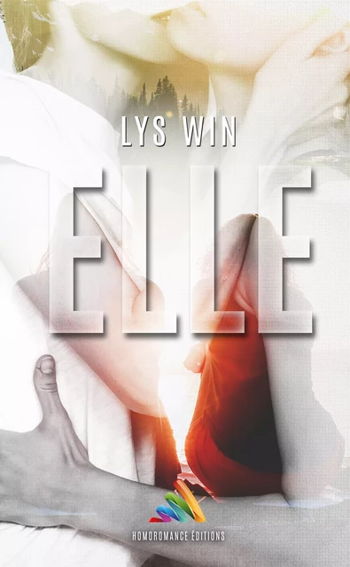 Elle - Lys Win - Homoromance Éditions