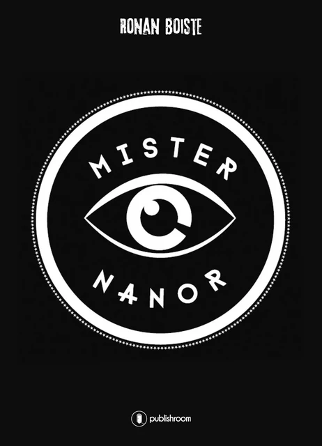 Mister Nanor - Ronan Boiste - Publishroom