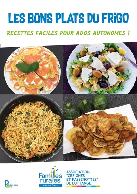 Les bons plats du frigo -  Association Creignes et Fassenottes de  Luttange - Publishroom