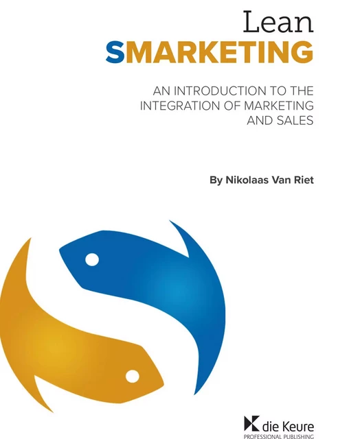 Lean Smarketing - Nikolaas Van Riet - Die Keure Publishing