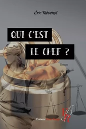 Qui c'est le chef ?