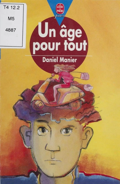 Un âge pour tout - Daniel Manier - Hachette Jeunesse (réédition numérique FeniXX)