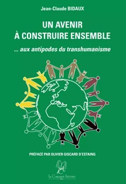 Un avenir à construire ensemble