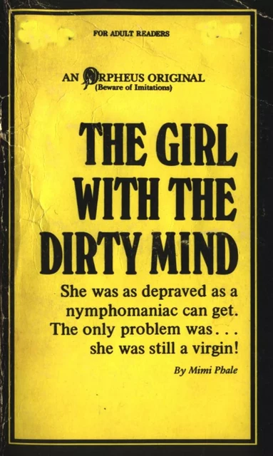 The Girl With the Dirty Mind - Mimi Phale - Disruptive Publishing