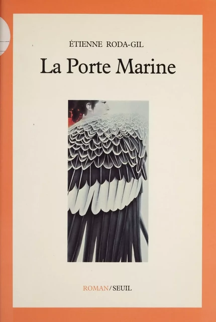 La Porte marine - Étienne Roda-Gil - Seuil (réédition numérique FeniXX)