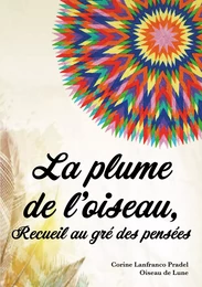 La plume de l'oiseau