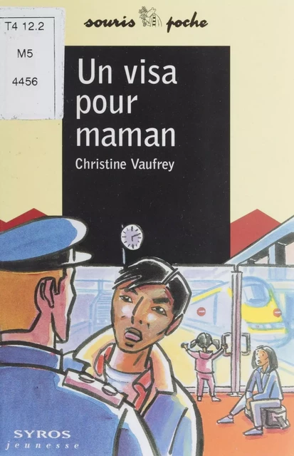 Un visa pour maman - Christine Vaufrey - Syros (réédition numérique FeniXX)