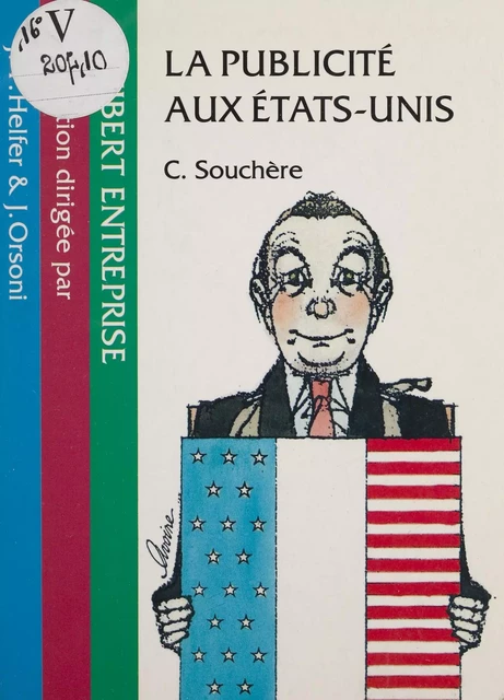 La publicité aux États-Unis - Corine Souchère - (Vuibert) réédition numérique FeniXX