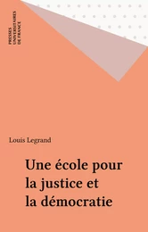 Une école pour la justice et la démocratie