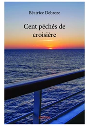 Cent péchés de croisière