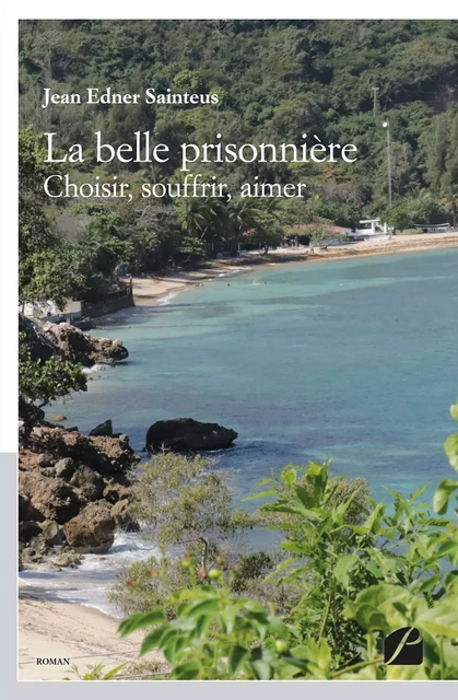 La belle prisonnière - Jean Edner Sainteus - Editions du Panthéon