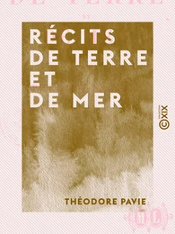 Récits de terre et de mer