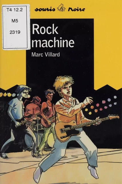 Rock machine - Marc Villard - Syros (réédition numérique FeniXX)