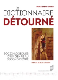 Le dictionnaire détourné