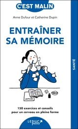 Entraîner sa mémoire, c'est malin